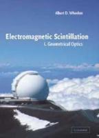 Electromagnetic Scintillation. Vol. 1 Geometrical Optics