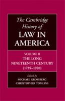 The Cambridge History of Law in America