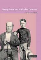 Henry James and the Father Question