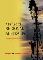 A Future for Regional Australia