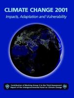 Climate Change 2001: Impacts, Adaptation, and Vulnerability