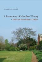 A Panorama in Number Theory or the View from Baker's Garden
