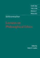 Lectures on Philosophical Ethics