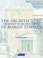 The Architecture of Roman Temples