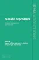 Cannabis Dependence: Its Nature, Consequences, and Treatment