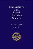 Transactions of the Royal Historical Society: Volume 12