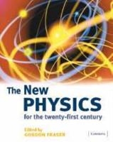 The New Physics for the Twenty-First Century