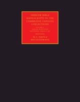 Hebrew Bible Manuscripts in the Cambridge Genizah Collections. Vol. 3 Taylor-Schechter Additional Series 1-31