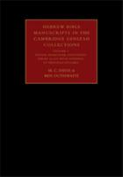 Hebrew Bible Manuscripts in the Cambridge Genizah Collections. Vol. 4 Taylor-Schechter Additional Series 32-225, With Addenda to Previous Volumes