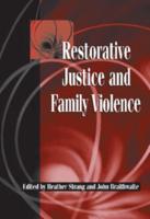 Restorative Justice and Family Violence