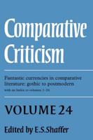 Comparative Criticism Vol. 24