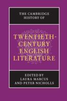 The Cambridge History of Twentieth-Century English Literature