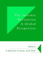 The Internet Revolution: A Global Perspective