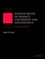 Sudden Death in Infancy, Childhood, and Adolescence