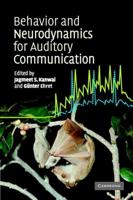 Behaviour and Neurodynamics in Auditory Communication