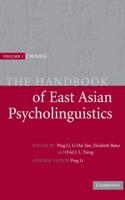 The Handbook of East Asian Psycholinguistics, Volume 1: Chinese
