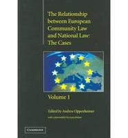 The Relationship Between European Community Law and National Law 2 Volume Hardback Set