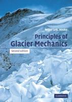 Principles of Glacier Mechanics