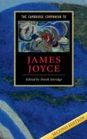 The Cambridge Companion to James Joyce