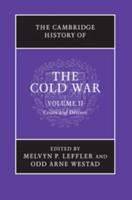 The Cambridge History of the Cold War. Volume 2 Conflicts and Crises, 1962-1975