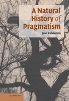 A Natural History of Pragmatism: The Fact of Feeling from Jonathan Edwards to Gertrude Stein