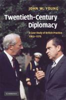 Twentieth-Century Diplomacy