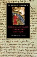 The Cambridge Companion to Medieval English Literature, 1100-1500