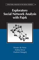 Exploratory Social Network Analysis With Pajek