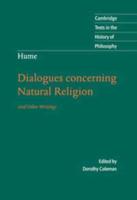 Dialogues Concerning Natural Religion and Other Writings