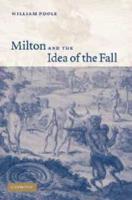 Milton and the Idea of the Fall