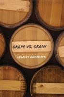 Grape Vs. Grain