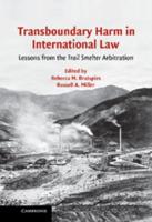 Transboundary Harm in International Law