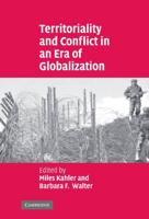 Territoriality and Conflict in an Era of Globalization