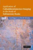 Application of Cathodoluminescence Imaging to the Study of             Sedimentary Rocks