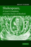 Shakespeare, A Lover's Complaint and John Davies of Hereford