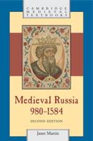 Medieval Russia, 980-1584