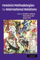 Feminist Methodologies for International             Relations
