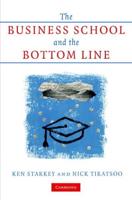 The Business School and the Bottom Line