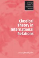 Classical Theory in International Relations