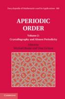 Aperiodic Order. Volume 2 Crystallography and Applications