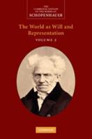Schopenhauer: The World as Will and Representation