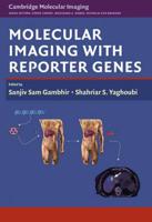 Molecular Imaging With Reporter Genes
