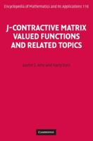 J-Contractive Matrix Valued Functions and Related Topics