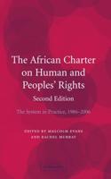 The African Charter on Human and Peoples' Rights: The System in Practice 1986-2006