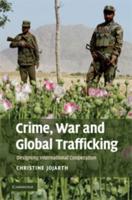 Crime, War, and Global Trafficking