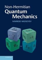 Non-Hermitian Quantum Mechanics