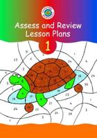 Assess and Review. Vol. 1 Lesson Plans