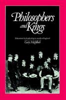 Philosophers and Kings: Education for Leadership in Modern England