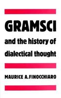Gramsci and the History of Dialectical Thought