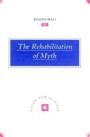 The Rehabilitation of Myth: Vico's 'New Science'